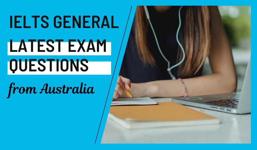 Latest IELTS General Training Questions Australia March 2025